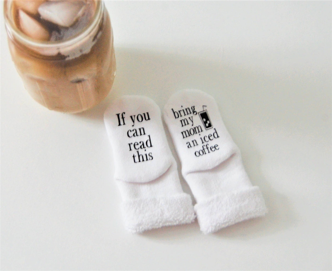 Bring My Mom an Iced Coffee Baby Socks