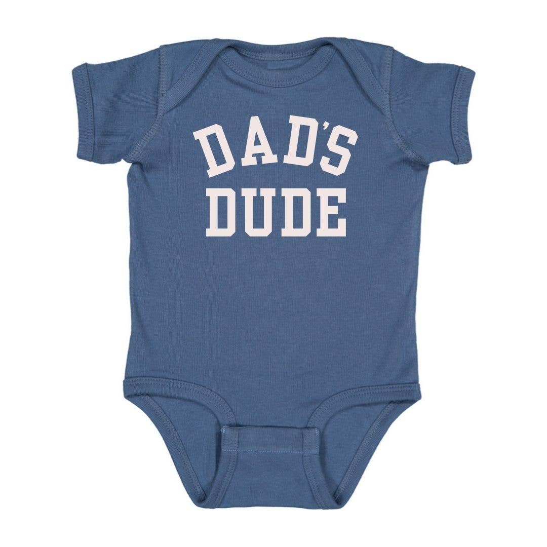 Dad's Dude Short Sleeve Bodysuit - Father's Day